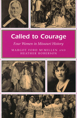 front cover of Called to Courage
