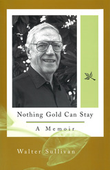 front cover of Nothing Gold Can Stay