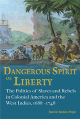 front cover of Dangerous Spirit of Liberty