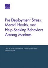 front cover of Pre-Deployment Stress, Mental Health, and Help-Seeking Behaviors Among Marines