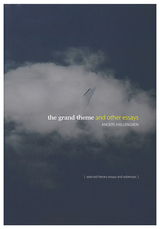 front cover of The Grand Theme and Other Essays