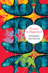 front cover of Seasons in Hippoland