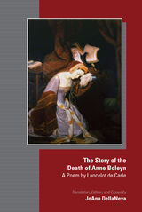 front cover of The Story of the Death of Anne Boleyn