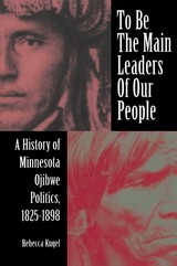 front cover of To Be the Main Leaders of Our People
