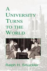 front cover of A University Turns to the World