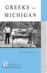 front cover of Greeks in Michigan