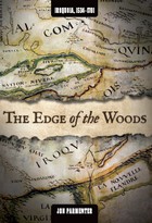 front cover of The Edge of the Woods