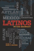 front cover of Latinos in the Midwest