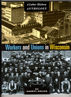 front cover of Workers and Unions in Wisconsin