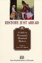 front cover of History Just Ahead