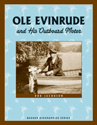 front cover of Ole Evinrude and His Outboard Motor