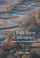 front cover of The Bark River Chronicles