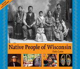 front cover of Native People of Wisconsin, Revised Edition