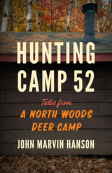 front cover of Hunting Camp 52