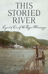 front cover of This Storied River