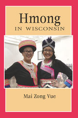 front cover of Hmong in Wisconsin
