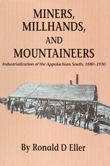 front cover of Miners Millhands Mountaineers
