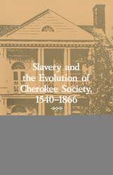 front cover of Slavery Evolution Cherokee Society