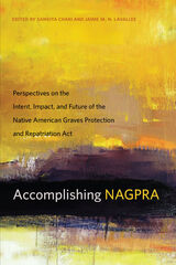 front cover of Accomplishing NAGPRA