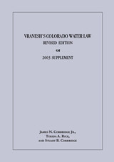 front cover of Vranesh's Colorado Water Law, Revised Edition