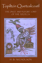 front cover of Topiltzin Quetzalcoatl