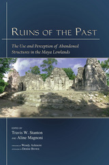 front cover of Ruins of the Past