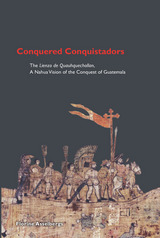 front cover of Conquered Conquistadors