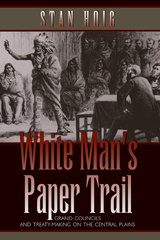 front cover of White Man's Paper Trail