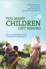 front cover of Too Many Children Left Behind