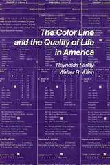 front cover of The Color Line and the Quality of Life in America