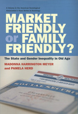 front cover of Market Friendly or Family Friendly?
