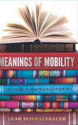 front cover of Meanings of Mobility