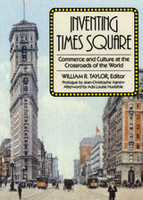 front cover of Inventing Times Square