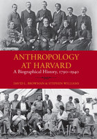front cover of Anthropology at Harvard