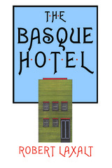 front cover of The Basque Hotel