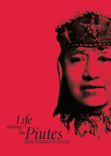 front cover of Life Among The Piutes