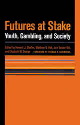 front cover of Futures At Stake