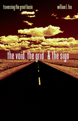 front cover of The Void, The Grid & The Sign