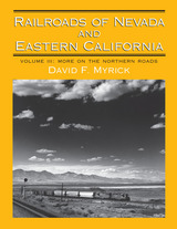 front cover of Railroads of Nevada and Eastern California