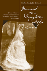 front cover of Married To A Daughter Of The Land