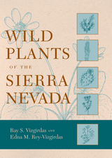 front cover of Wild Plants of the Sierra Nevada