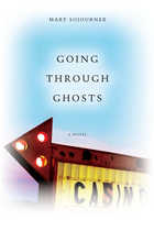 front cover of Going Through Ghosts