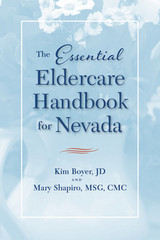 front cover of The Essential Eldercare Handbook for Nevada