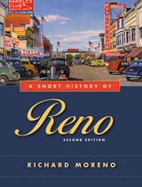 front cover of A Short History of Reno, Second Edition