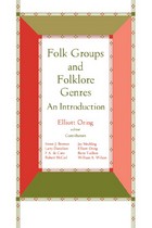 front cover of Folk Groups And Folklore Genres