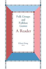 front cover of Folk Groups And Folklore Genres Reader