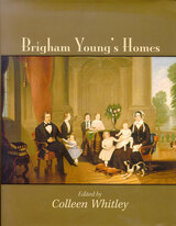 front cover of Brigham Young's Homes