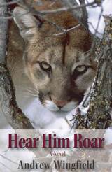 front cover of Hear Him Roar