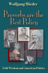 front cover of Proverbs Are The Best Policy