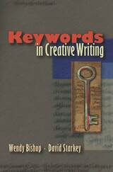 front cover of Keywords in Creative Writing